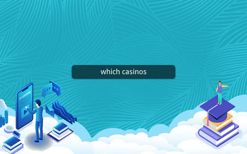 which casinos