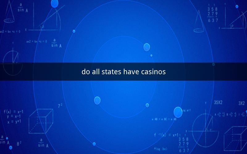 do all states have casinos