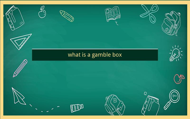 what is a gamble box