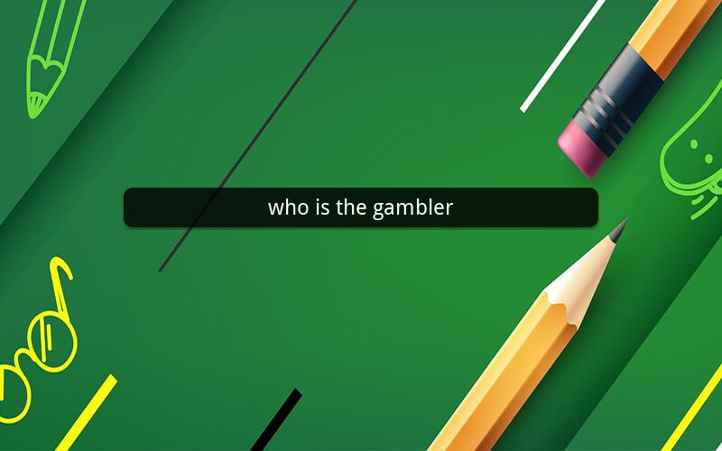who is the gambler
