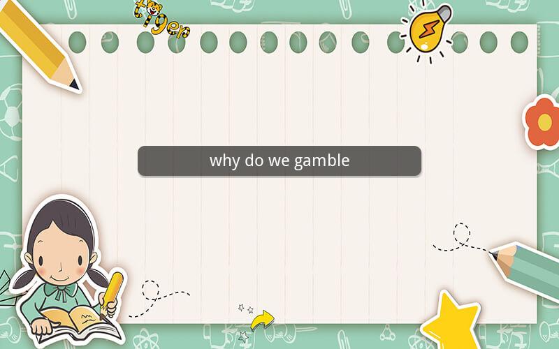why do we gamble