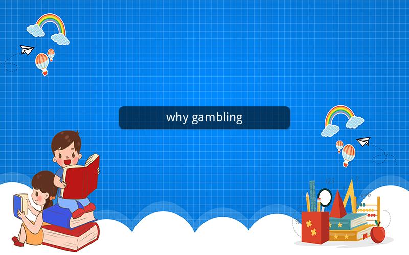 why gambling