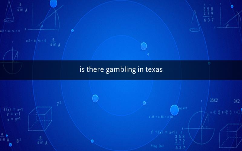 is there gambling in texas
