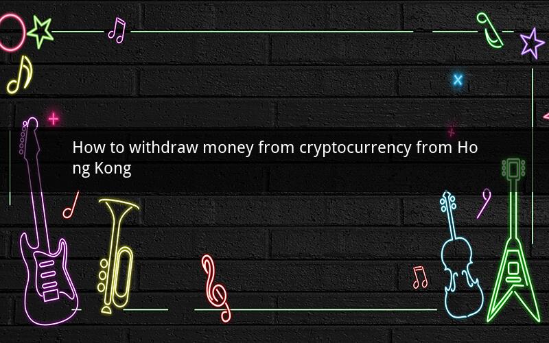 How to withdraw money from cryptocurrency from Hong Kong