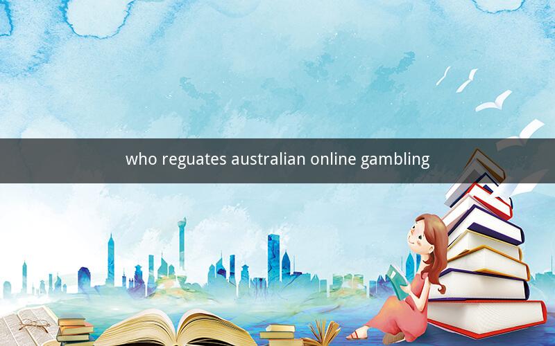 who reguates australian online gambling