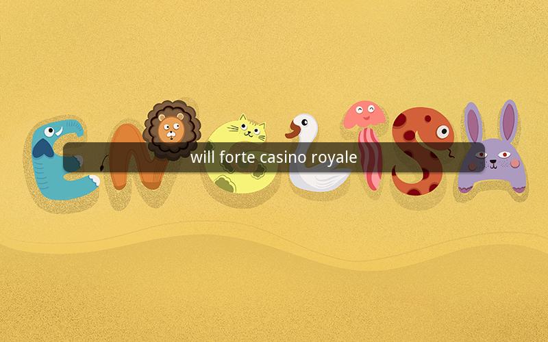 will forte casino royale