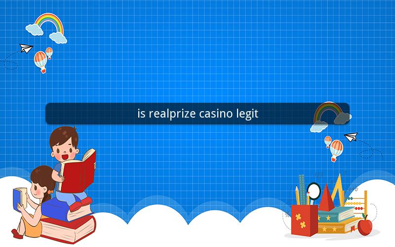 is realprize casino legit