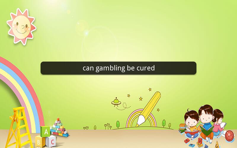 can gambling be cured