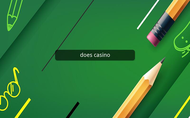 does casino