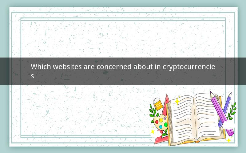Which websites are concerned about in cryptocurrencies
