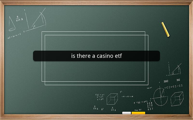 is there a casino etf