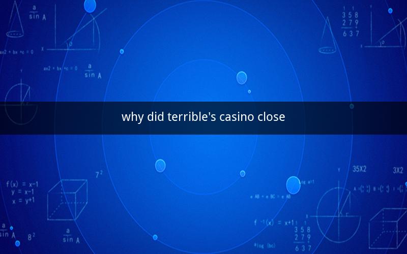 why did terrible's casino close