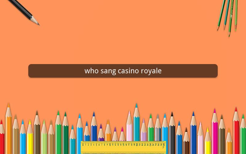 who sang casino royale