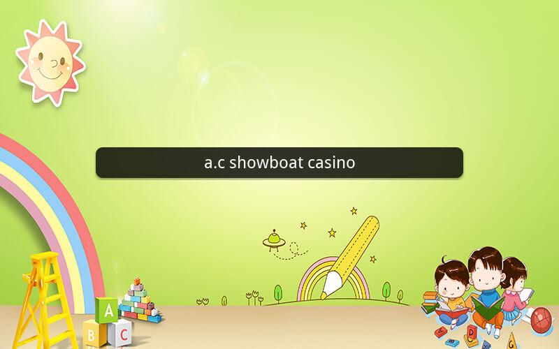 a.c showboat casino