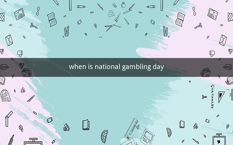 when is national gambling day