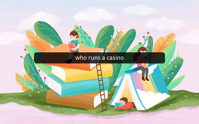 who runs a casino