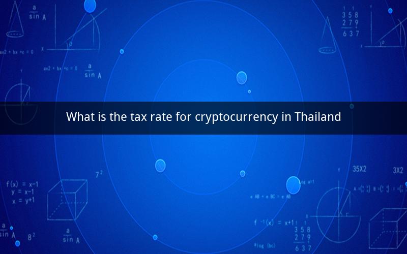 What is the tax rate for cryptocurrency in Thailand
