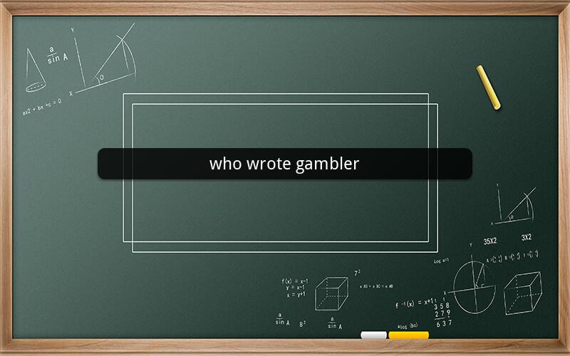who wrote gambler