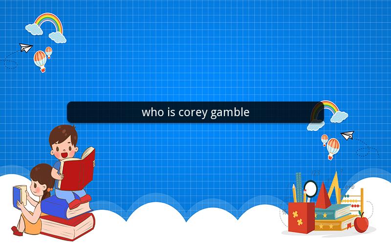 who is corey gamble