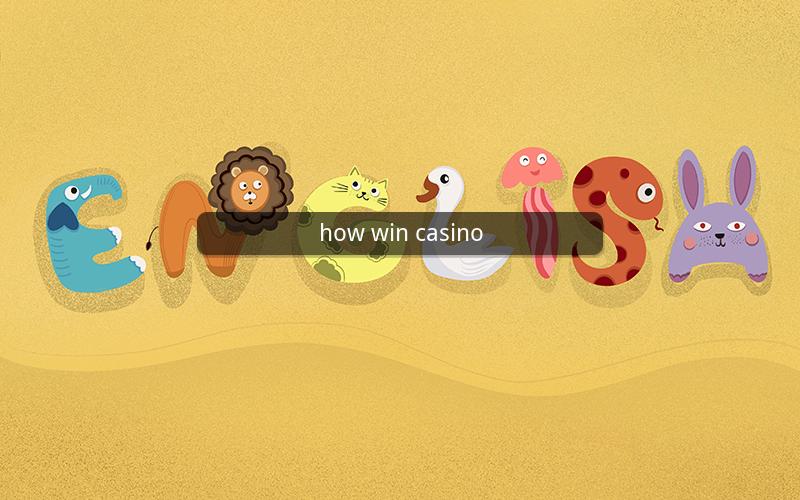 how win casino