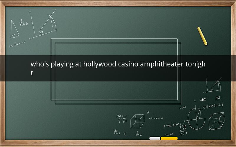 who's playing at hollywood casino amphitheater tonight