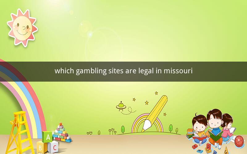 which gambling sites are legal in missouri