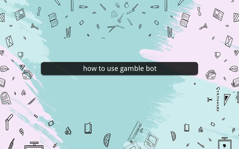 how to use gamble bot