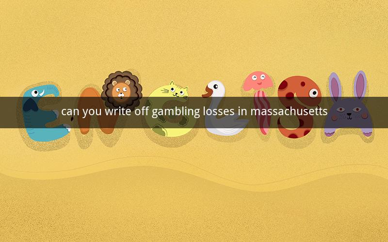 can you write off gambling losses in massachusetts