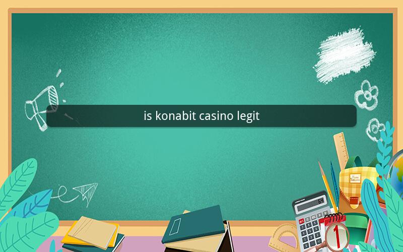 is konabit casino legit