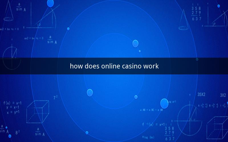 how does online casino work