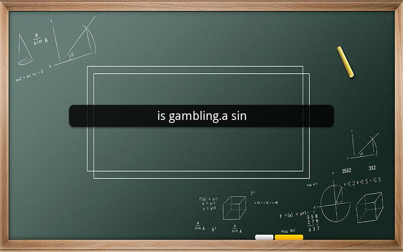 is gambling.a sin