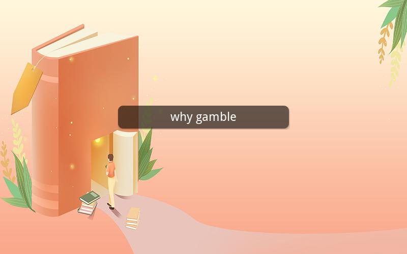 why gamble