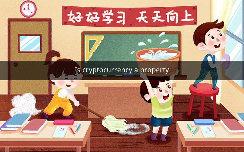 Is cryptocurrency a property