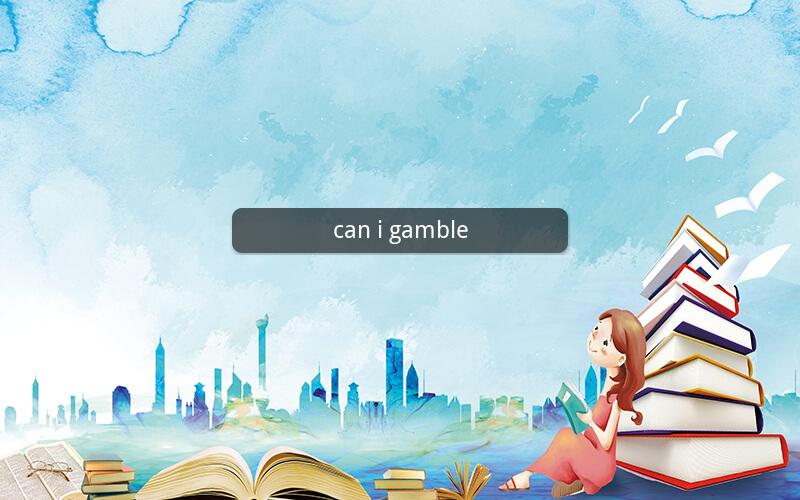 can i gamble