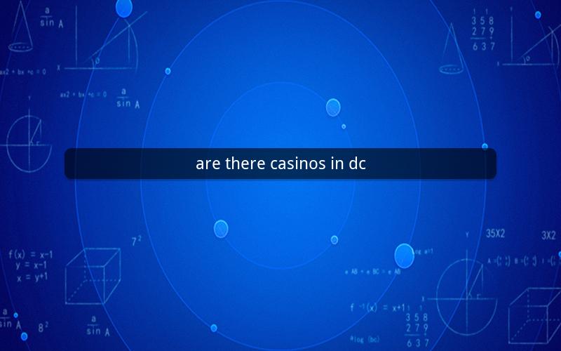 are there casinos in dc