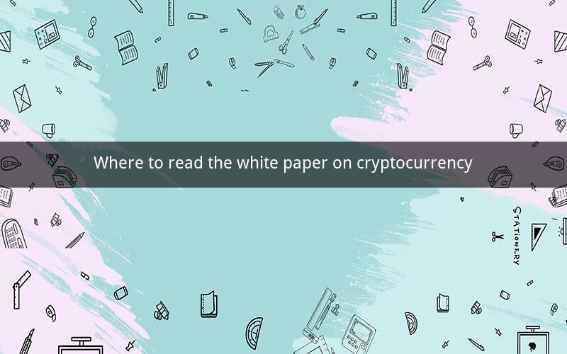 Where to read the white paper on cryptocurrency