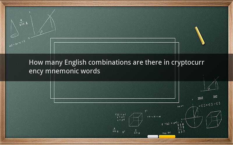 How many English combinations are there in cryptocurrency mnemonic words