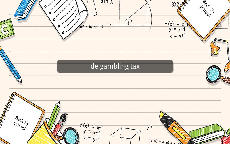 de gambling tax
