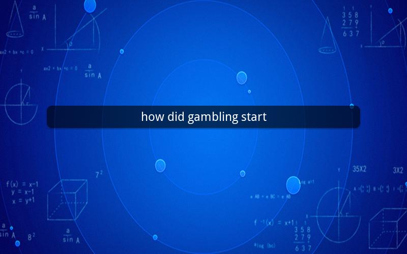 how did gambling start