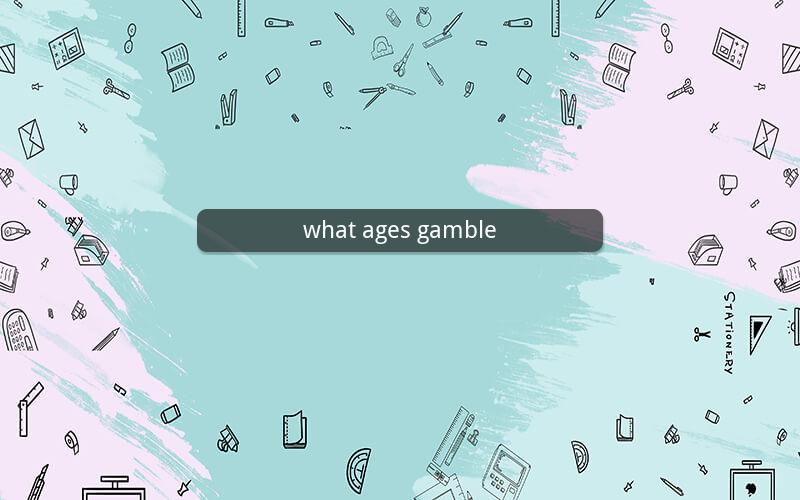 what ages gamble