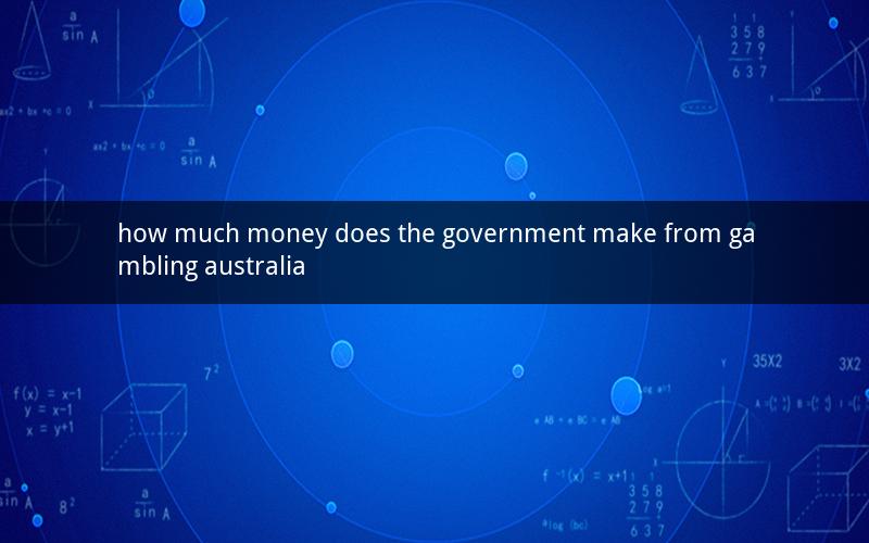 how much money does the government make from gambling australia
