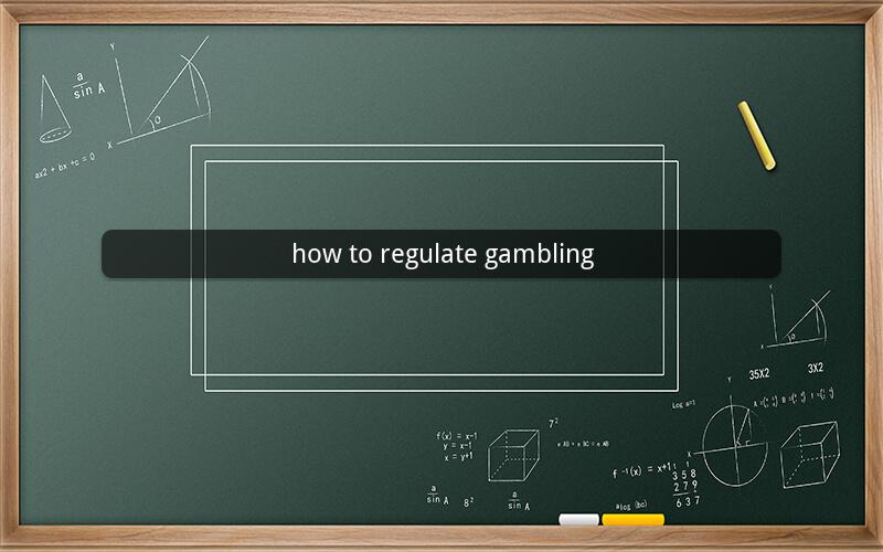 how to regulate gambling