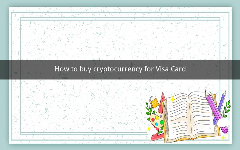 How to buy cryptocurrency for Visa Card