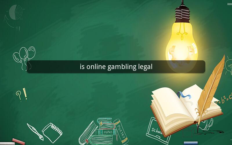 is online gambling legal
