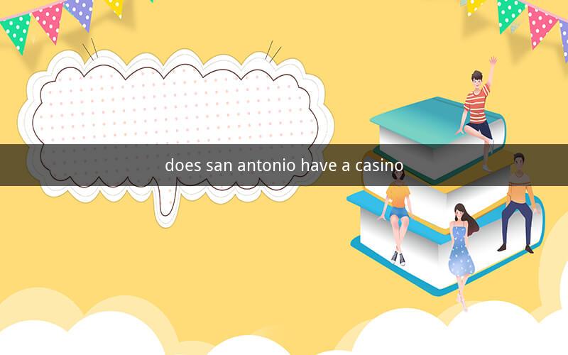 does san antonio have a casino