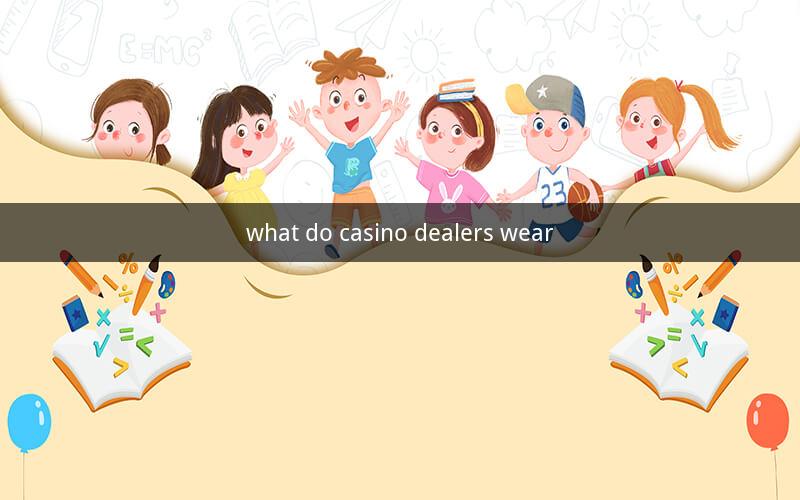 what do casino dealers wear