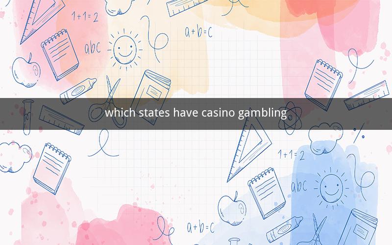 which states have casino gambling
