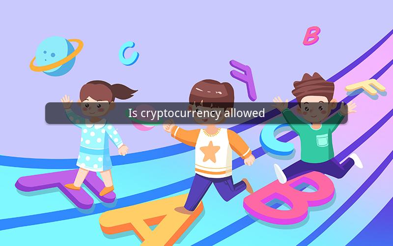 Is cryptocurrency allowed