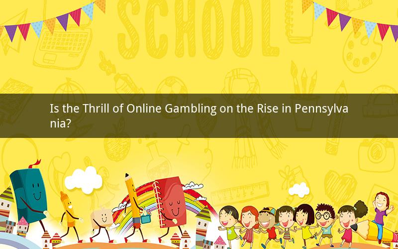 Is the Thrill of Online Gambling on the Rise in Pennsylvania?