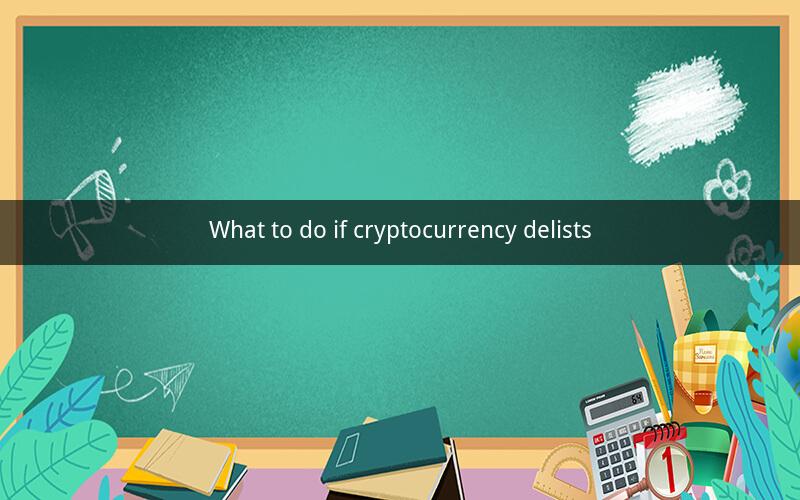 What to do if cryptocurrency delists